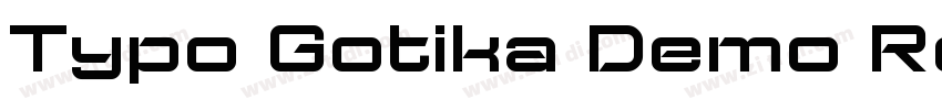 Typo Gotika Demo Reg字体转换